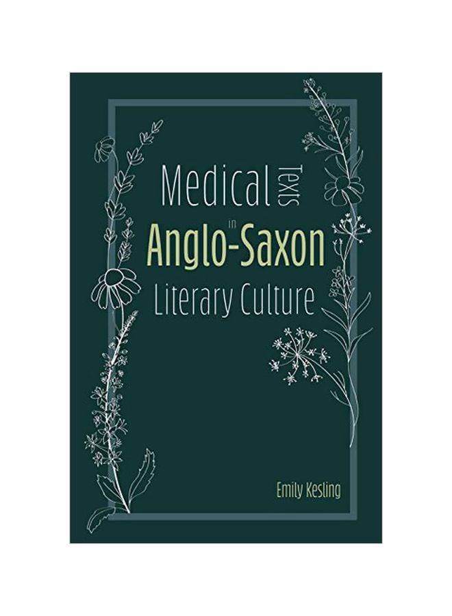 Medical Texts In Anglo-saxon Literary Culture hardcover english - 17 April 2020 