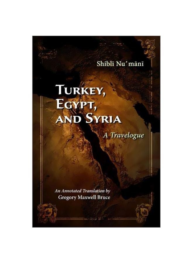Turkey, Egypt And Syria: A Travelogue Hardcover English by Shibli Numani - 43860