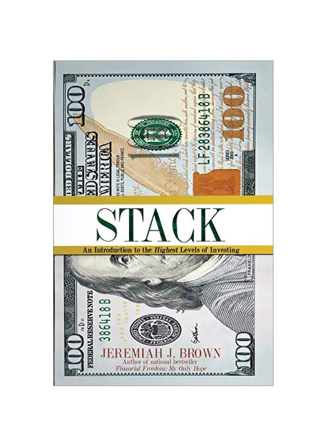 Stack: An Introduction To The Highest Levels Of Investing Hardcover English by Jeremiah J Brown - 4 January 2020 