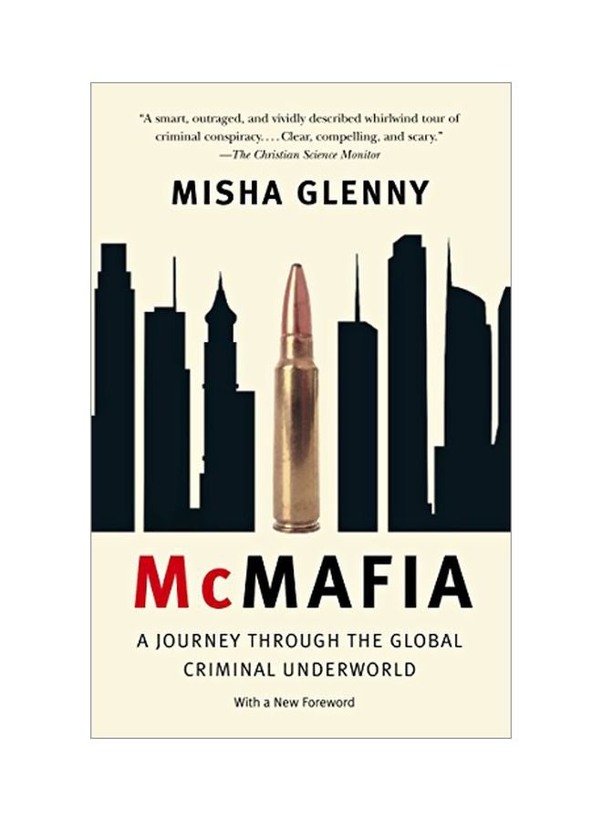 McMafia: A Journey Through The Global Criminal Underworld Paperback English by Misha Glenny - 7 April 2009 