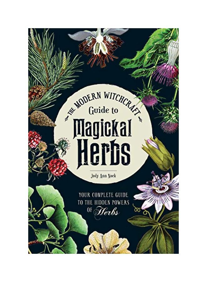 null - The Modern Witchcraft Guide To Magickal Herbs: Your Complete Guide To The Hidden Powers Of Herbs hardcover english - 26 December 2019 - Image 1
