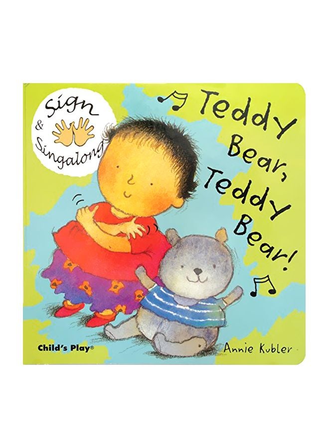 Teddy Bear, Teddy Bear : American Sign Language hardcover english - 1 June 2005 