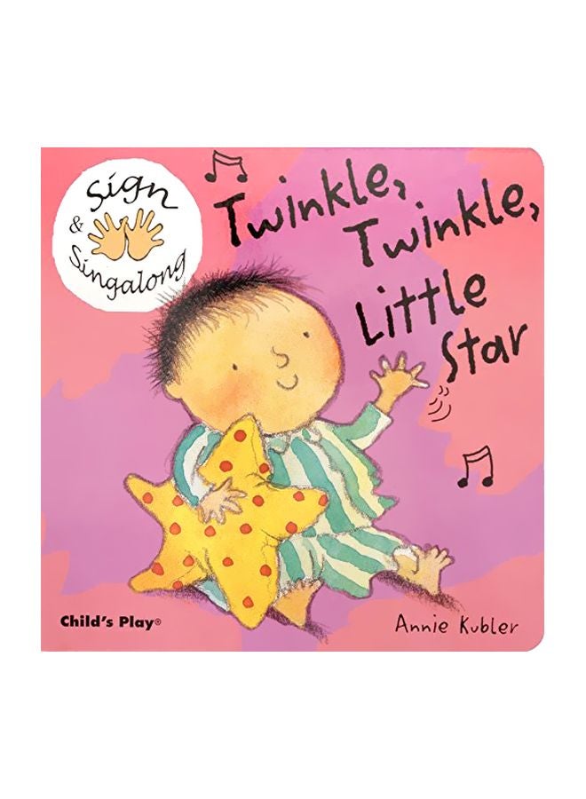Twinkle, Twinkle, Little Star : American Sign Language hardcover english - 1 June 2005 