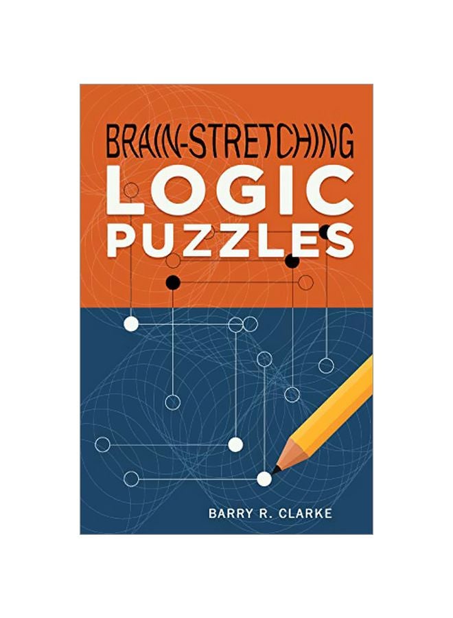 Brain-Stretching Logic Puzzles paperback english - 8 August 2019 
