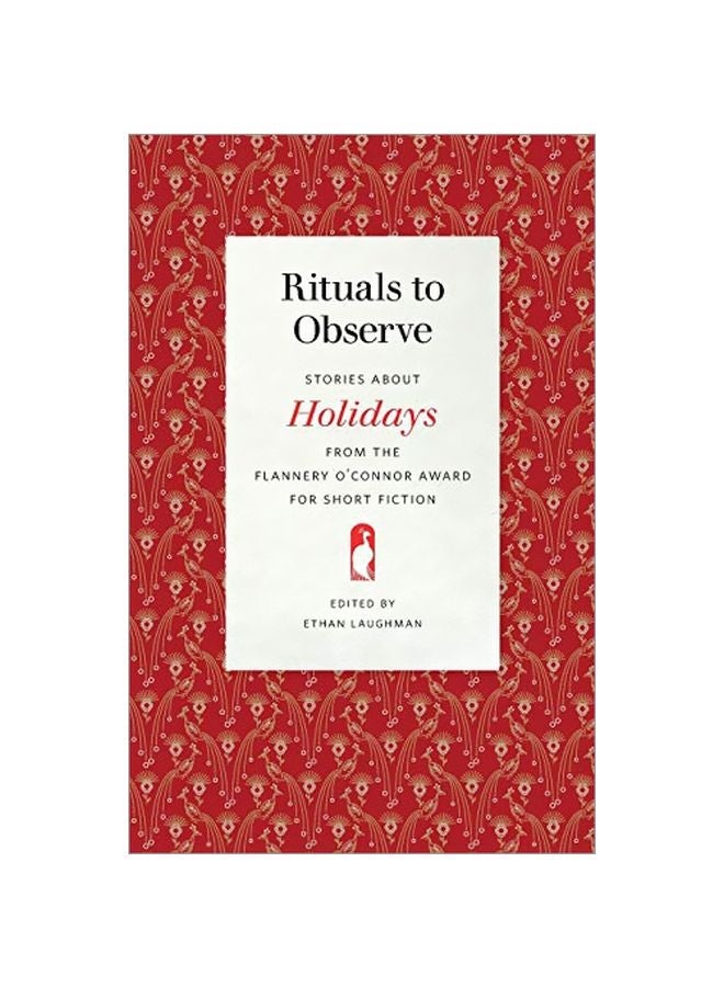 Rituals To Observe: Stories About Holidays From The Flannery O'connor Award For Short Fiction paperback english - 1 September 2019 