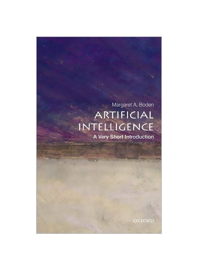 Artificial Intelligence: A Very Short Introduction Paperback English by Margaret Boden - 1 December 2018