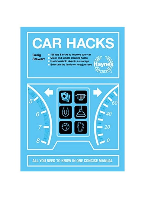 Car Hacks: All You Need To Know In One Concise Manual Paperback English by Craig Stewart - 43795