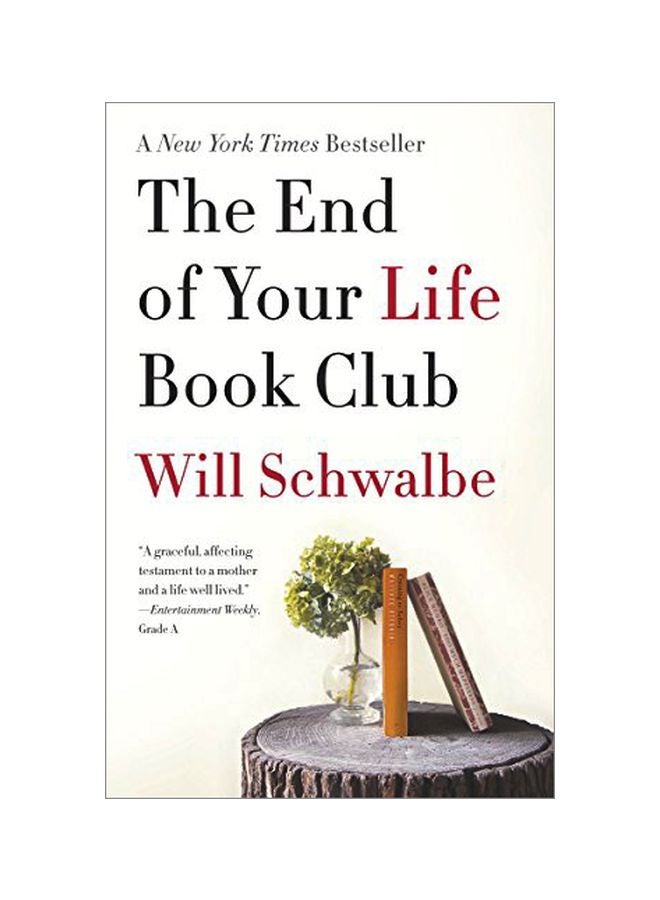 End Of Your Life Book Club Paperback English by Will Schwalbe - 04-Jun-13