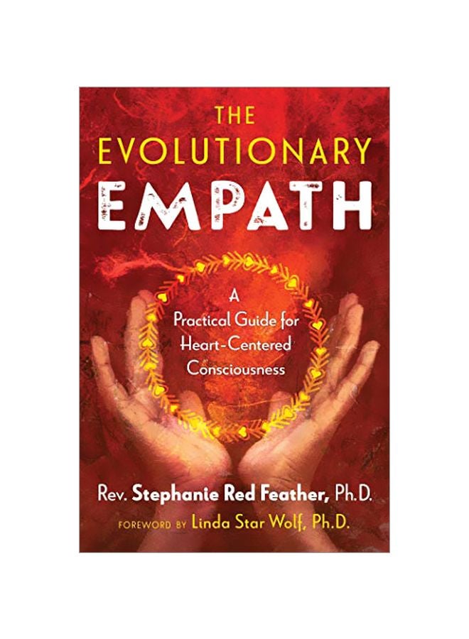 The Evolutionary Empath: A Practical Guide For Heart-Centered Consciousness paperback english - 12-Dec-19 