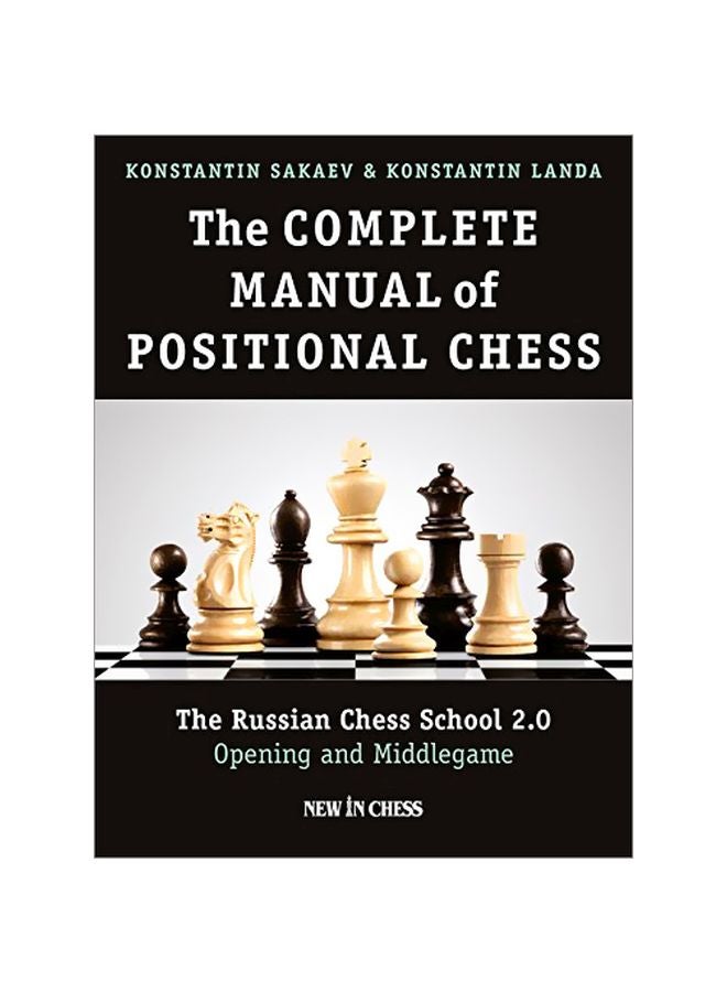 null - The Complete Manual Of Positional Chess Paperback English by Konstantin Sakaev - 42801 - Image 1