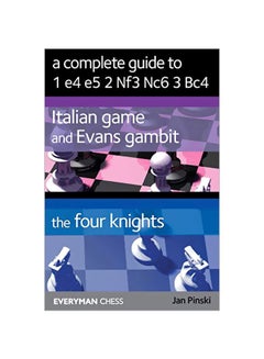 A Complete Guide To 1 e4 e5 2 Nf3 Nc6 3 Bc4 Paperback English by Jan Pinski - 43715 