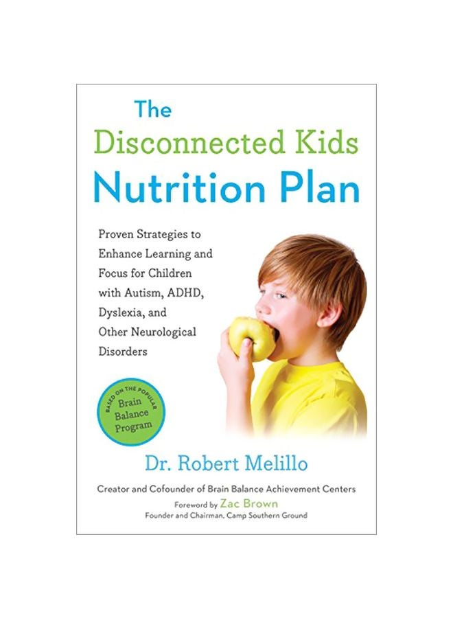 null - The Disconnected Kids Nutrition Plan Paperback English by Robert Melillo - 42520 - Image 1
