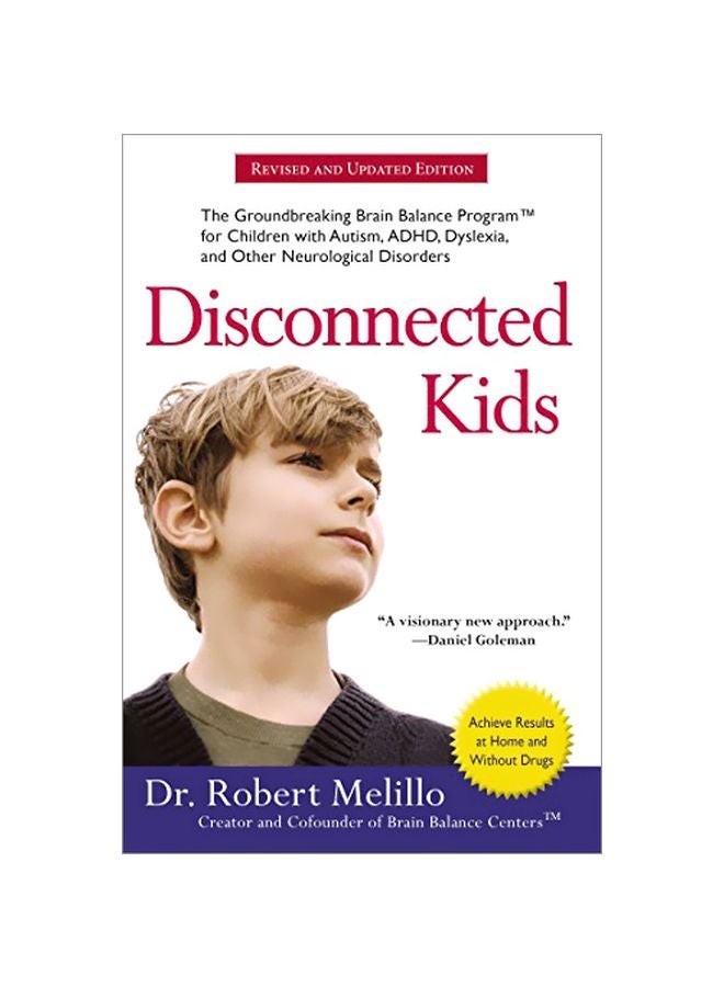Disconnected Kids - Revised and Updated Paperback English by Robert Melillo - 42066 