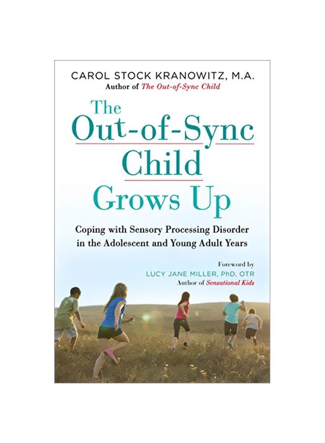 The Out-Of-Sync Child Grows Up Paperback English by Carol Kranowitz - 42514 