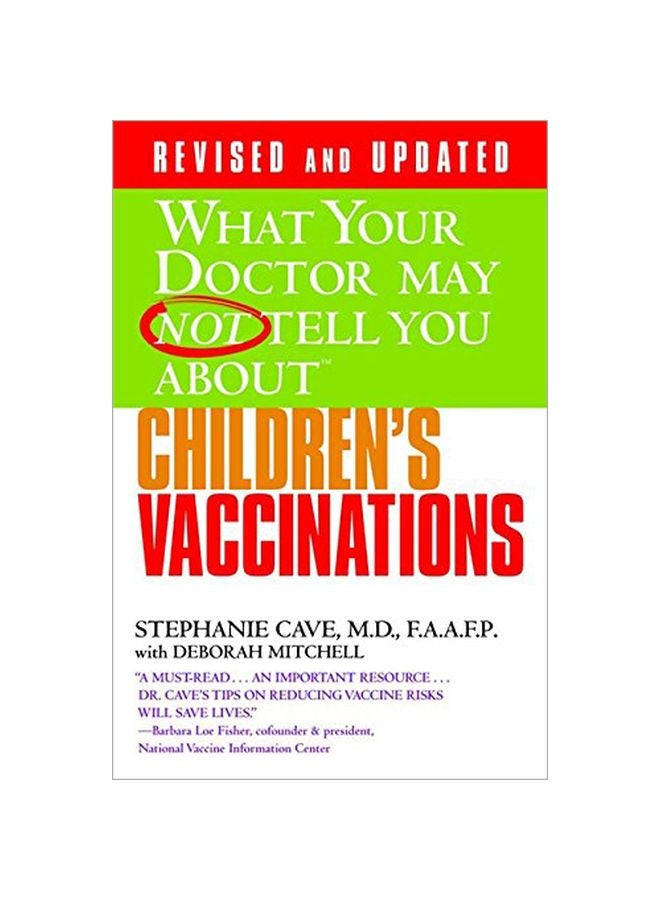 What Your Doctor May Not Tell You About Children's Vaccinations Paperback English by Deborah Mitchell - 40253 