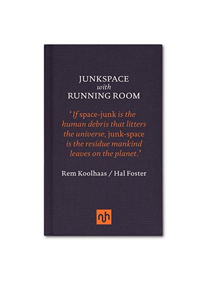 Junkspace With Running Room hardcover english - 13 Sep 2016 