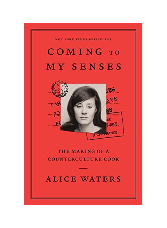 Coming To My Senses: The Making Of A Counterculture Cook paperback english - 22-May-18 