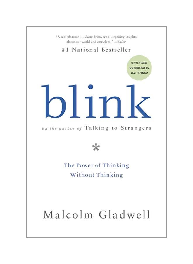 Blink: The Power Of Thinking Without Thinking Paperback English by Malcolm Gladwell - 40665 