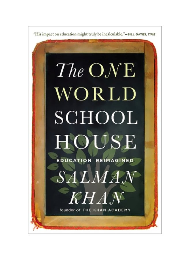 The One World Schoolhouse: Education Reimagined Paperback English by Salman Khan - 41485 