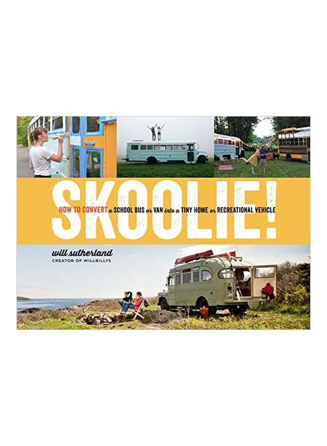 سكولي: كيفية تحويل حافلة مدرسية أو فان إلى منزل صغير أو مركبة ترفيهية