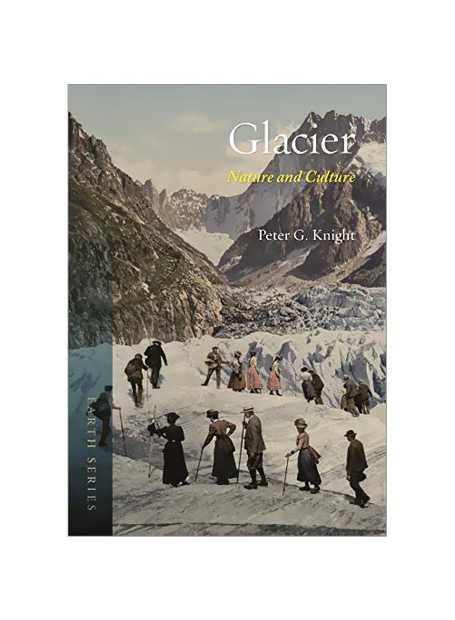 Glacier : Nature And Culture paperback english - 15 Dec 2019 