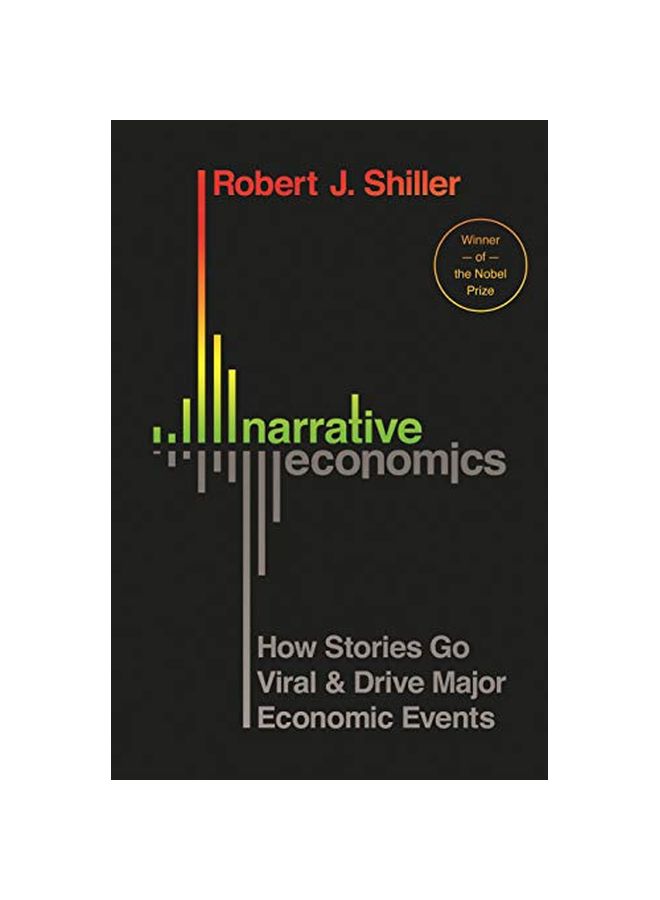 Narrative Economics : How Stories Go Viral And Drive Major Economic Events Hardcover English by Robert Shiller - 43739 