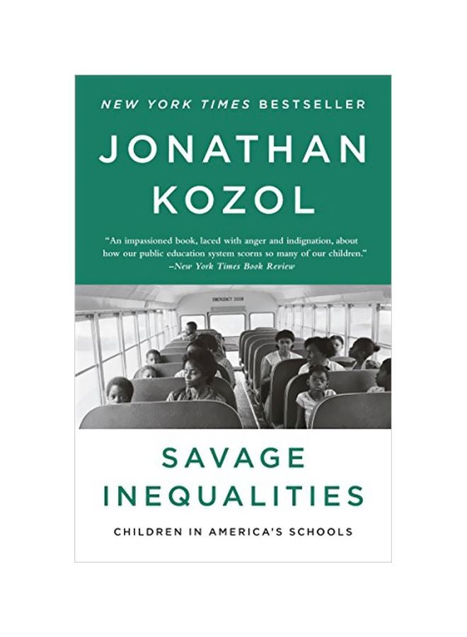 Savage Inequalities: Children In America's Schools paperback english - 24 Jul 2012