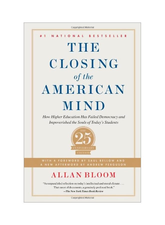 null - The Closing Of The American Mind: How Higher Education Has Failed Democracy And Impoverished The Souls Of Today's Students Paperback English by Allan Bloom - 3 April 2012 - Image 1