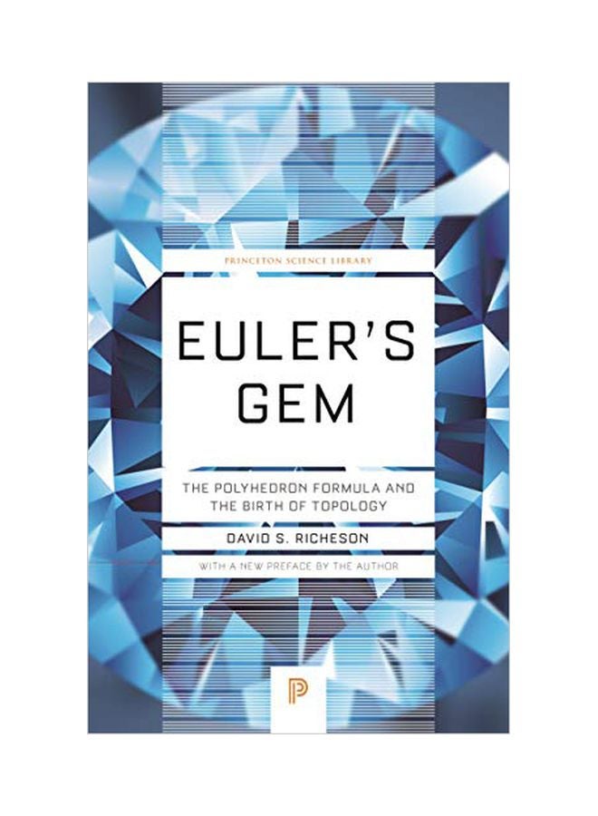 Euler's Gem: The Polyhedron Formula And The Birth Of Topology paperback english - 1 August 2019 