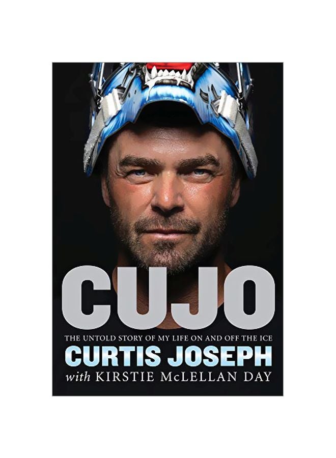 Cujo : The Untold Story Of My Life On And Off The Ice paperback english - 1 October 2019 