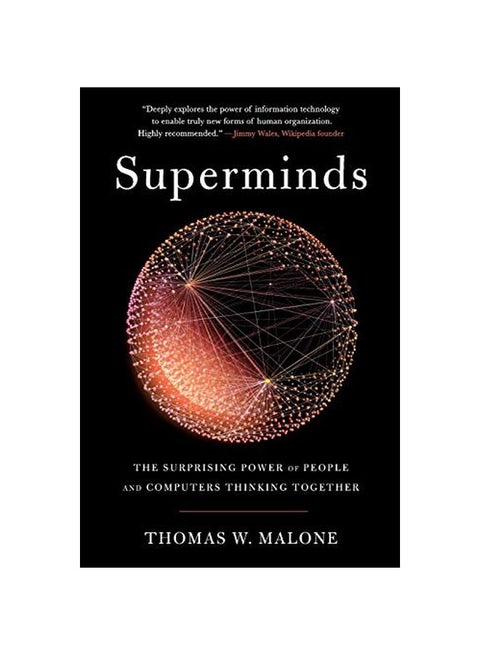 Superminds: The Surprising Power Of People And Computers Thinking Together paperback english - 11 June 2019