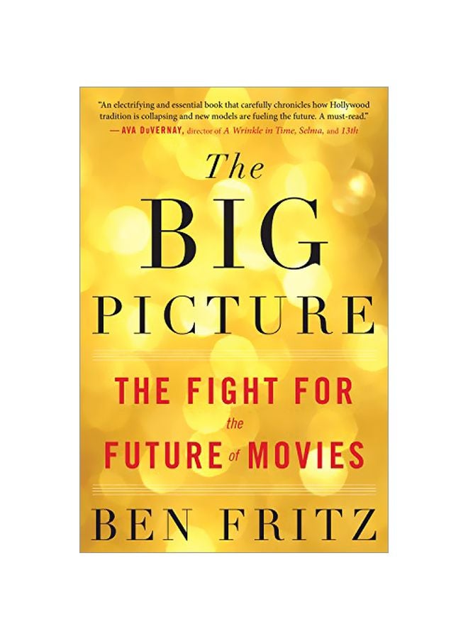 Big Picture: The Fight For The Future Of Movies paperback english - 1 April 2019