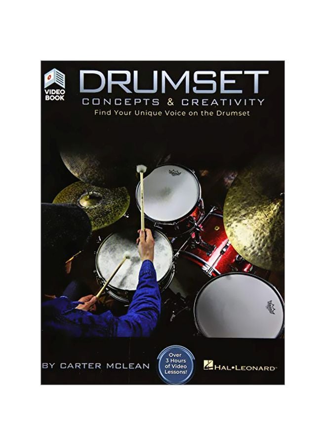 Drumset Concepts And Creativity: Find Your Unique Voice On The Drumset paperback english - 1 June 2019