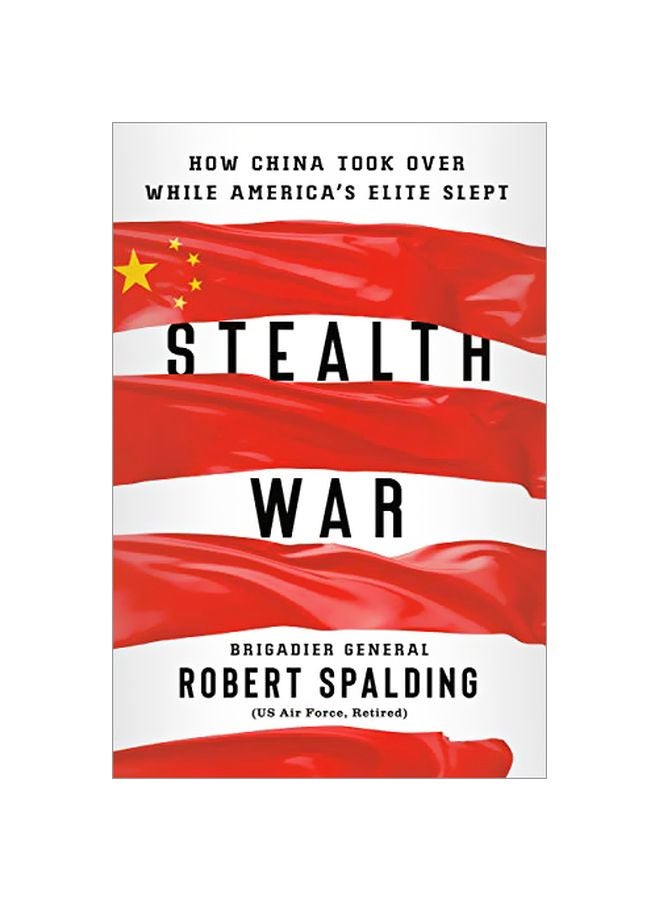 null - Stealth War: How China Took Over While America's Elite Slept Hardcover English by Robert Spalding - 43741 - Image 1