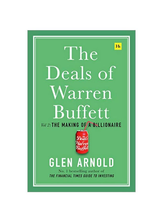 The Deals Of Warren Buffett: The Making Of A Billionaire Volume 2 Hardcover English by Arnold Glen - 43788 
