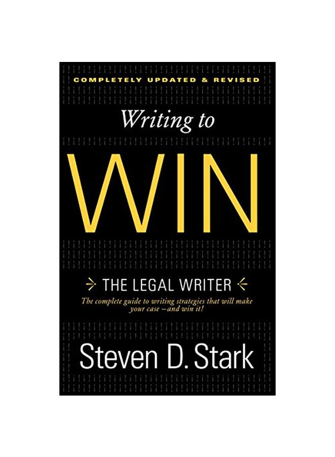 Writing To Win : The Legal Writer paperback english - 24 Apr 2012 