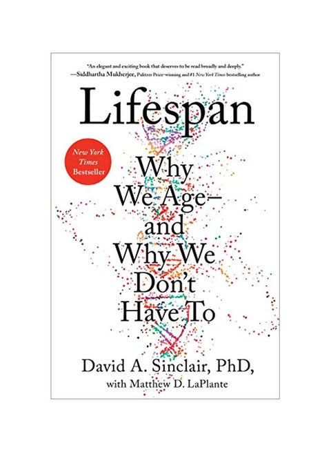 Lifespan: Why We Age And Why We Don't Have To Hardcover English by David A Sinclair - 43718