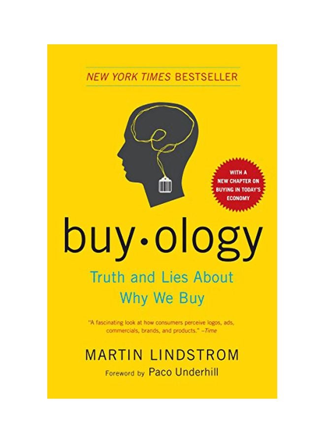 Buyology : Truth And Lies About Why We Buy Paperback English by Martin Lindstrom - 02 Feb 2010 