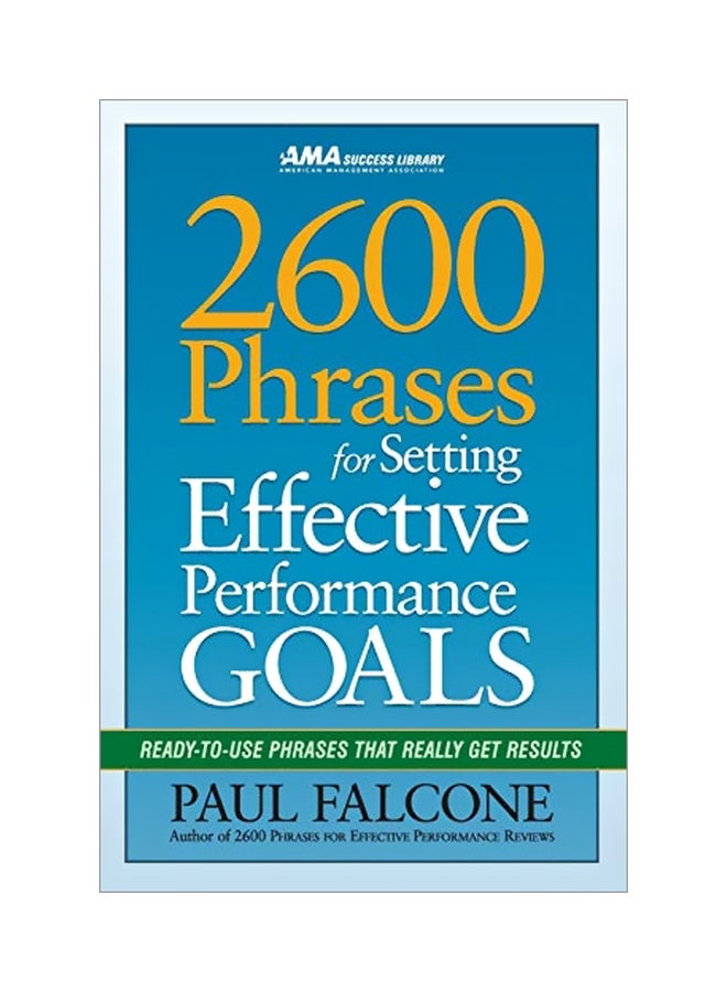 2600 Phrases For Setting Effective Performance Goals paperback english - 06 Mar 2018 