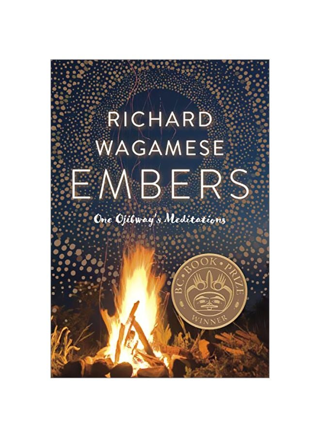 Embers: One Ojibway's Meditations Paperback English by Richard Wagamese - 11-Apr-17