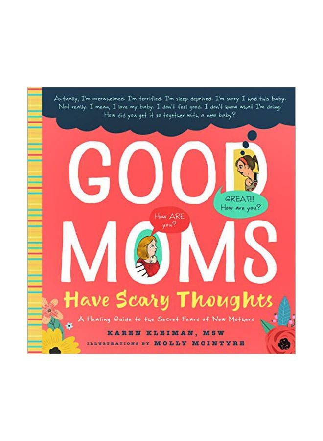 Good Moms Have Scary Thoughts Hardcover English by Karen Kleiman - 43525