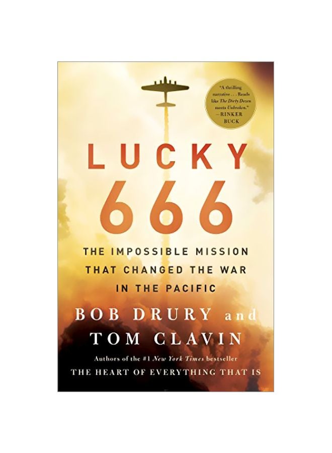 Lucky 666: The Impossible Mission That Changed The War In The Pacific paperback english - 03-Oct-17 