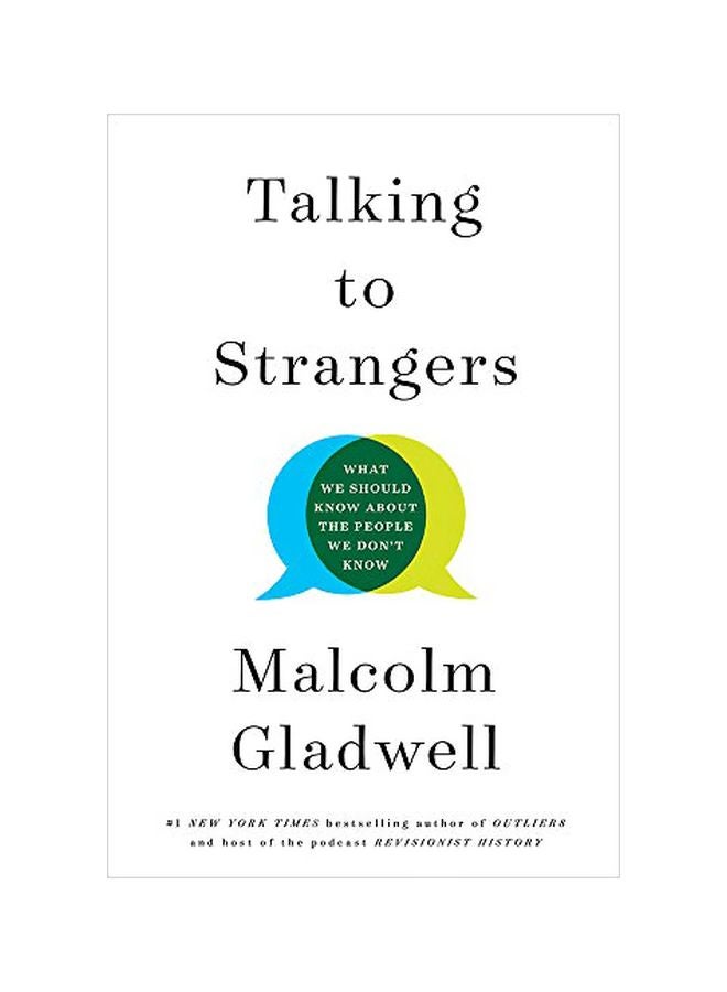 Talking To Strangers : What We Should Know About The People We Don't Know Hardcover English by Malcolm Gladwell - 43718 