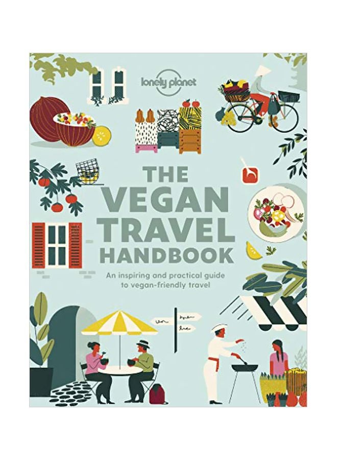 Vegan Travel Handbook Paperback English by LONELY PLANET - 1 January 2020 