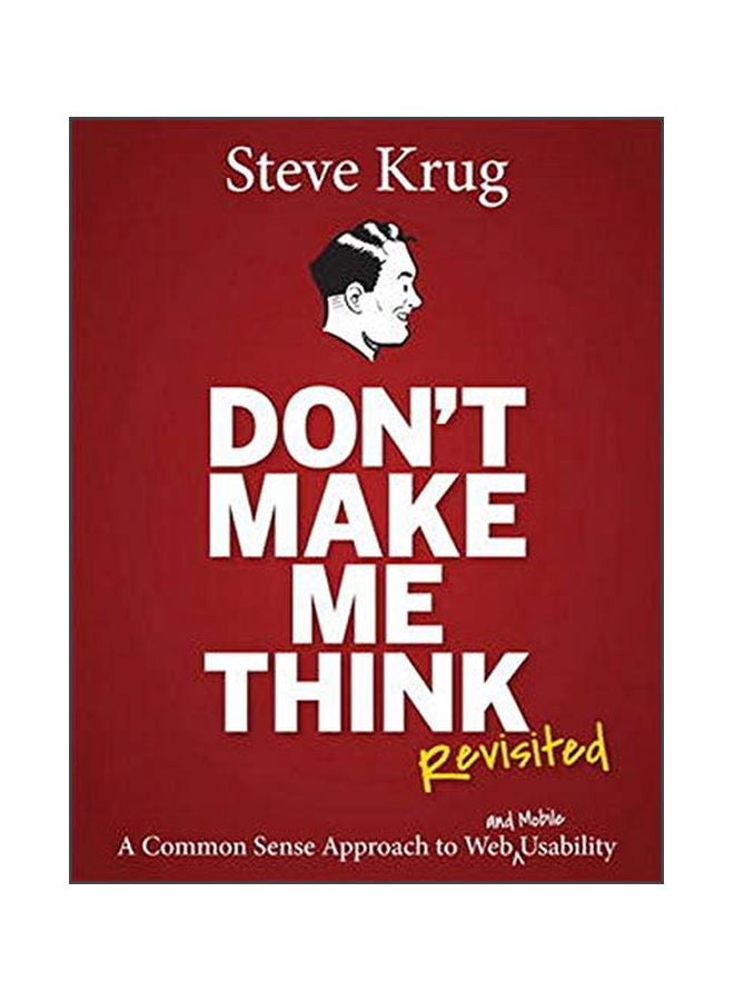 null - Don't Make Me Think, Revisited: A Common Sense Approach To Web Usability Paperback English by Steve Krug - 41817 - Image 1