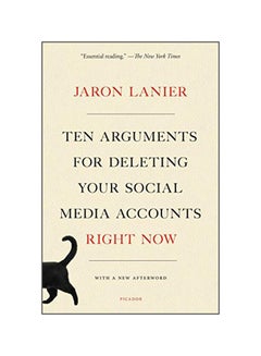 Ten Arguments For Deleting Your Social Media Accounts Right Now Paperback English by Jaron Lanier - 27 August 2019