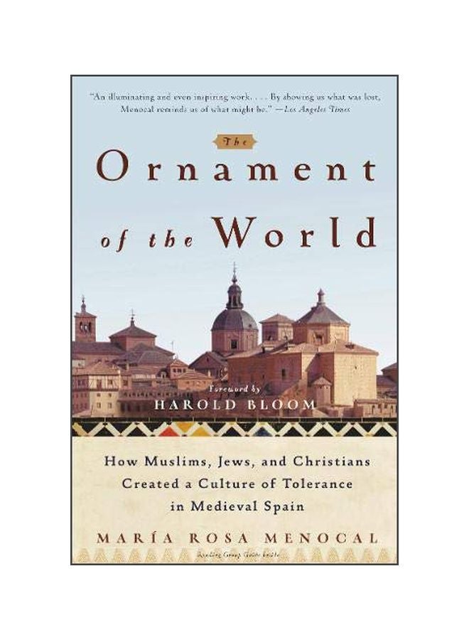 The Ornament Of The World Paperback English by Maria Rosa Menocal - 37713 