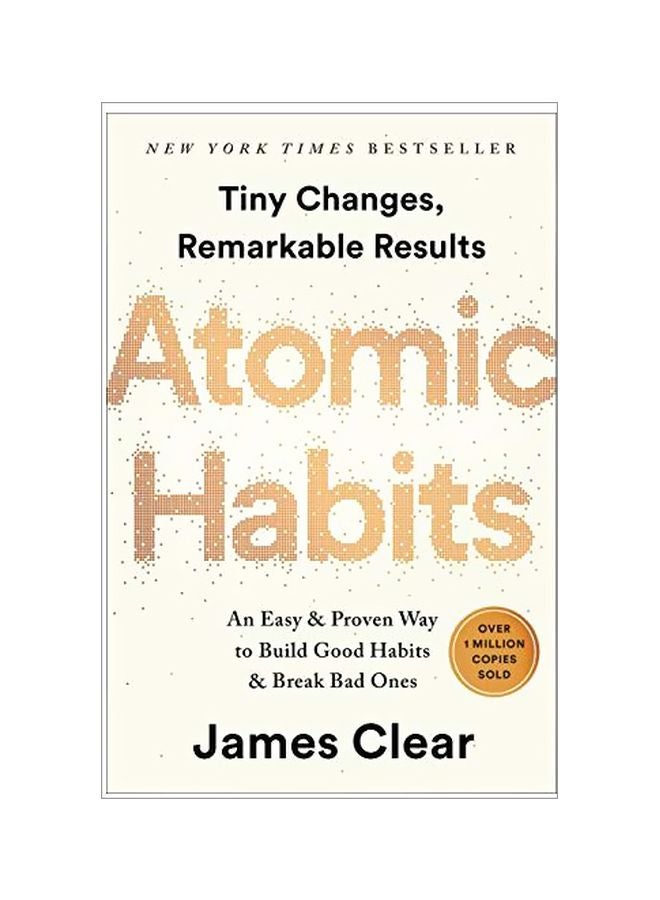 null - Atomic Habits : An Easy And Proven Way To Build Good Habits And Break Bad Ones Hardcover English by James Clear - 16 October 2018 - Image 1