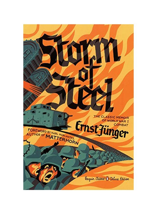 Storm Of Steel : The Classic Memoir Of World War I Combat Paperback English by Professor Ernst Junger - 42521 