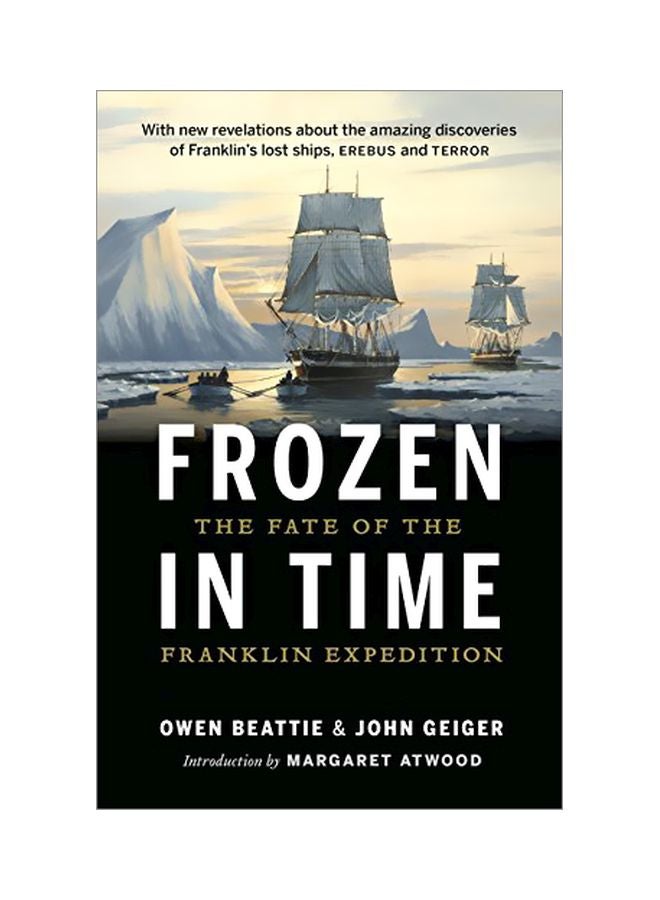 Frozen In Time: The Fate Of The Franklin Expedition paperback english - 13 June 2017